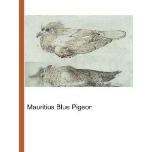 Mauritius Blue Pigeon Ronald Cohn Jesse Russell  Books