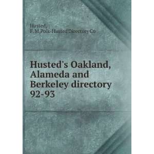   directory. 92 93 F. M,Polk Husted Directory Co Husted 