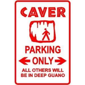  CAVER PARKING spelunker hobby fun NEW sign: Home & Kitchen