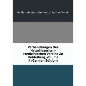   German Edition) He Naturhistorisch medizinischen Verein Books