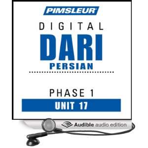 Dari Persian Phase 1, Unit 17: Learn to Speak and Understand Dari with 