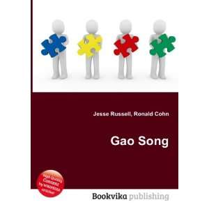  Gao Song Ronald Cohn Jesse Russell Books