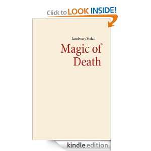 Magic of Death (German Edition) Stefan Lamboury  Kindle 