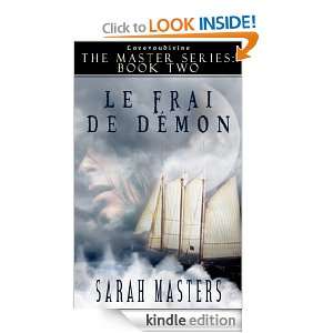 The Master Series Book 2 Le Frai de Demon Sarah Masters  