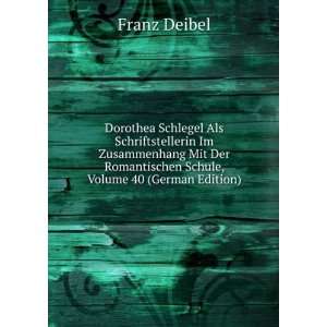  Dorothea Schlegel Als Schriftstellerin Im Zusammenhang Mit 