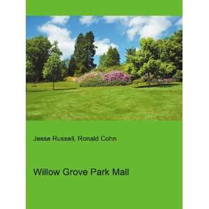  Willow Grove Park Mall Ronald Cohn Jesse Russell Books