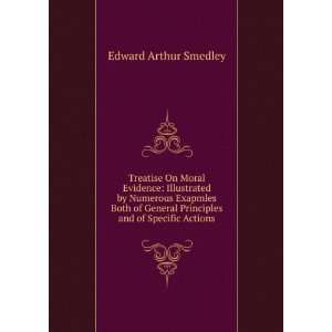   Principles and of Specific Actions Edward Arthur Smedley Books