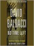 Product Image. Title No Time Left, Author David Baldacci