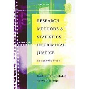 Research Methods and Statistics in Criminal Justice: An 