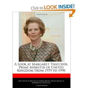  A Look at Margaret Thatcher, Prime Minister of United 