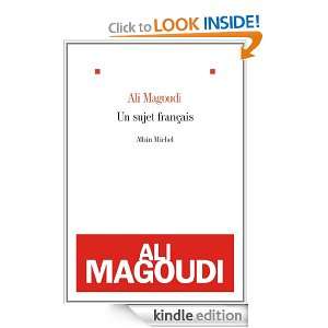 Un sujet français (LITT.GENERALE) (French Edition) Ali Magoudi 