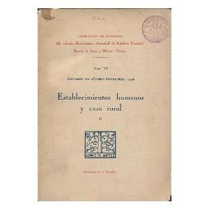  Tom VI Anuario de Eusko Folklore 1926 : Establecimientos 