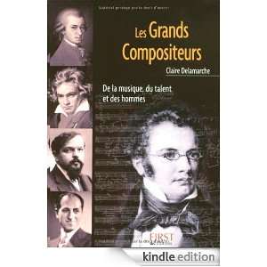 Les Grands Compositeurs (LE PETIT LIVRE) (French Edition): Claire 