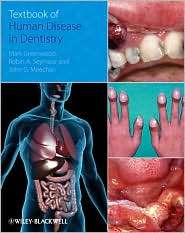Textbook of Human Disease in Dentistry, (1405170336), Mark Greenwood 