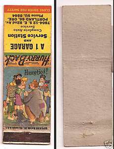 OLD Funny Comic Matchbook Cover A1 Garage & Service Station E 82nd 