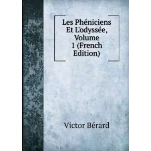   Et LodyssÃ©e, Volume 1 (French Edition) Victor BÃ©rard Books