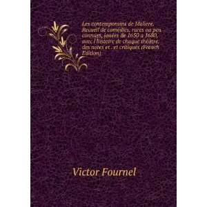   , des notes et . et critiques (French Edition) Victor Fournel Books