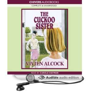   Sister (Audible Audio Edition) Vivien Alcock, Carole Hayman Books