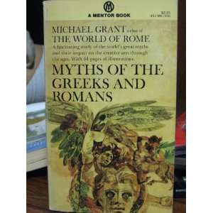  Myths of the Greeks and Romans michael grant Books