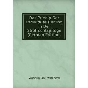   Der Strafrechtspflege (German Edition) Wilhelm Emil Wahlberg Books