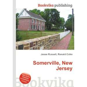 Somerville, New Jersey Ronald Cohn Jesse Russell  Books