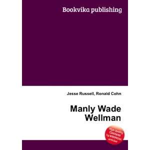 Manly Wade Wellman Ronald Cohn Jesse Russell Books