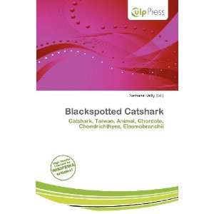    Blackspotted Catshark (9786136619538) Nethanel Willy Books