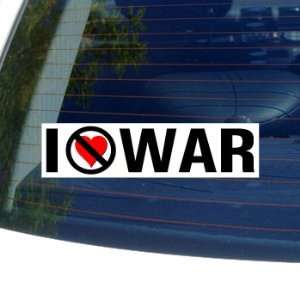  I Hate Anti WAR   Window Bumper Sticker: Automotive