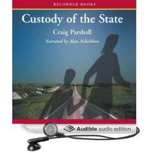   State (Audible Audio Edition) Craig Parshall, Alan Nebelthau Books