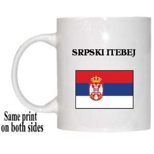  Serbia   SRPSKI ITEBEJ Mug 