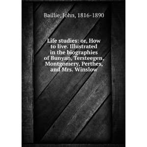   , Montgomery, Perthes, and Mrs. Winslow. John Baillie Books