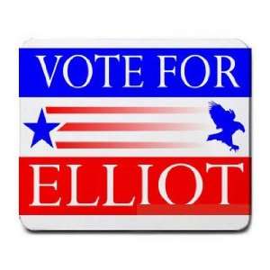  VOTE FOR ELLIOT Mousepad