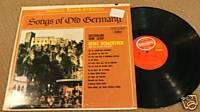 Songs of Old Germany LP Record Heinz Schachtner Album  