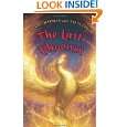 The Last Phoenix by Linda Chapman and Steve Cole ( Hardcover 