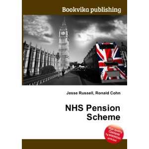  NHS Pension Scheme Ronald Cohn Jesse Russell Books