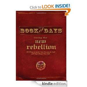 Book of Days Living the New Rebellion Thomas Nelson  
