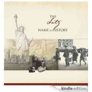 The Satz Name in History: Ancestry  Kindle Store