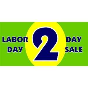  3x6 Vinyl Banner   Labor Day Two Day Sale 