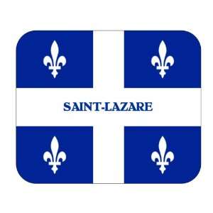   : Canadian Province   Quebec, Saint Lazare Mouse Pad: Everything Else
