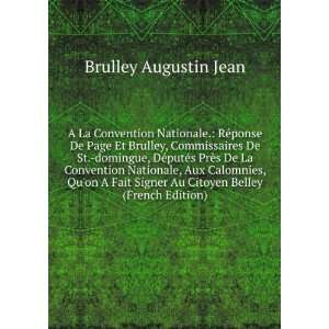   Au Citoyen Belley (French Edition): Brulley Augustin Jean: Books