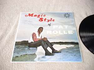 AUTOGRAPHED PAT ROLLE MAGIC STYLE CLP 3985 CALYPSO CARRIBEAN RECORD 