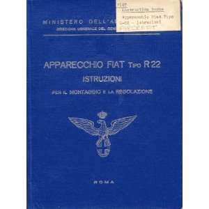  FIAT R.22 Aircraft Maintenance Manual: Fiat R.22: Books