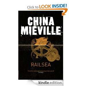 Railsea China Miéville  Kindle Store