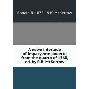   of 1560, ed. by R.B. McKerrow Ronald B. 1872 1940 McKerrow Books