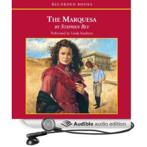  The Marquesa (Audible Audio Edition) Stephen Bly, Linda 
