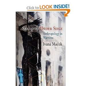   The Ethnography of Political Violence) [Paperback] Ivana Macek Books