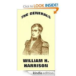 The Generals William Harrison John Frost  Kindle Store