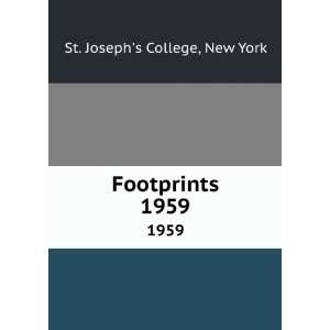  Footprints. 1959 New York St. Josephs College Books
