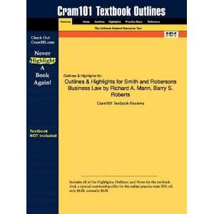  Studyguide for Smith and Robersons Business Law by Richard 