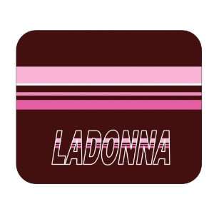  Personalized Gift   Ladonna Mouse Pad 